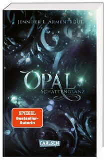 Obsidian 3: Opal. Schattenglanz - Jennifer L. Armentrout (ISBN 9783551321299)