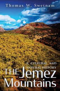 The Jemez Mountains - Thomas W. Swetnam (ISBN 9780826367754)