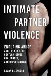 Intimate Partner Violence - Laura Elizabeth (ISBN 9781538198964)