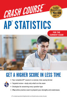 Ap(r) Statistics Crash Course, Book + Online: Get a Higher Score in Less Time - Michael D'Alessio (ISBN 9780738612584)