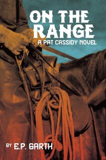 On the Range - E P Garth (ISBN 9781634909426)