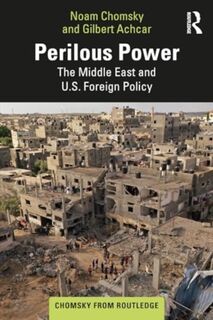Perilous Power - Noam Chomsky, Gilbert Achcar, Stephen R. Shalom (ISBN 9781032787886)