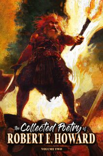 The Collected Poetry of Robert E. Howard, Volume 2 - Robert E. Howard (ISBN 9781955446099)