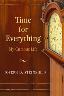 Time for Everything - Joseph D Steinfield (ISBN 9780872333628)