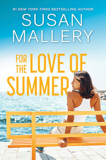 For the Love of Summer - Susan Mallery (ISBN 9798885799669)