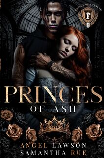 Princes of Ash - Angel Lawson, Samantha Rue (ISBN 9798989561636)