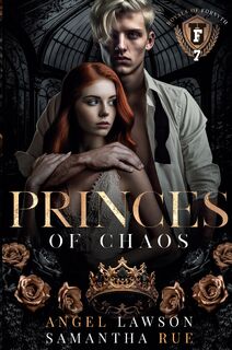 Princes of Chaos - Angel Lawson, Samantha Rue (ISBN 9798989561643)