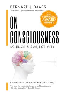 On Consciousness - Bernard J Baars (ISBN 9781732904866)