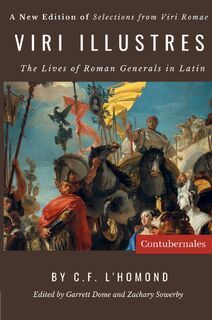 Viri Illustres - C F Lhomond (ISBN 9798987645628)