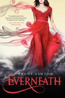 Everneath - Brodi Ashton (ISBN 9780062071149)