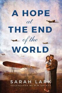 A Hope at the End of the World - Sarah Lark (ISBN 9781503942677)