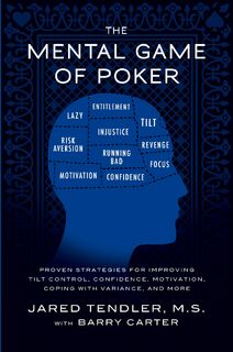 Mental Game of Poker - Jared Tendler (ISBN 9780615436135)