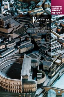 Rome: A Sourcebook on the Ancient City - Dr Fanny (Brock University Dolansky, Dr Stacie (Union College Raucci (ISBN 9781441194190)