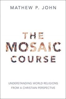 Mosaic Course - Mathew P John (ISBN 9780830780754)