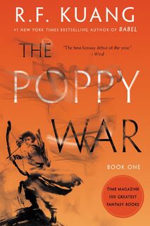 The Poppy War - R. F. Kuang (ISBN 9780062662583)