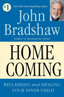 Bradshaw, J: Homecoming - John Bradshaw (ISBN 9780553057935)