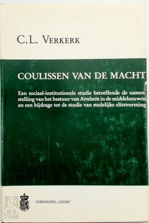Coulissen van de macht - Verkerk (ISBN 9789065502469)