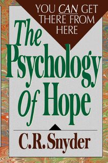 Psychology of Hope - C.R. Snyder (ISBN 9780743254441)