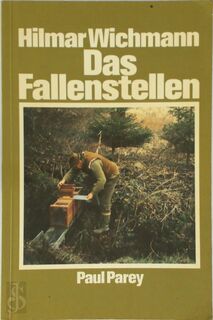 Das Fallenstellen - Hilmar Wichmann (ISBN 9783490213129)