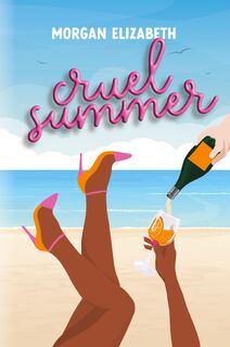 Cruel Summer - Morgan Elizabeth (ISBN 9781088213759)