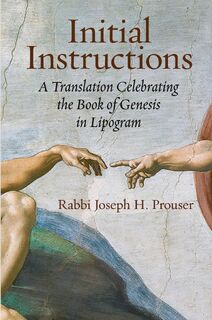 Initial Instructions - Joseph H Prouser (ISBN 9781934730553)