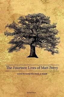The Fourteen Lives of Matt Perry - Matthew Perry (ISBN 9781438940083)