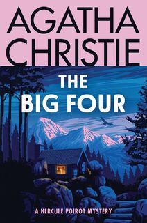 Big Four, The - Agatha Christie (ISBN 9780063375895)