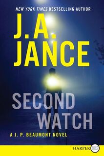 Second Watch LP - J A Jance (ISBN 9780062253729)