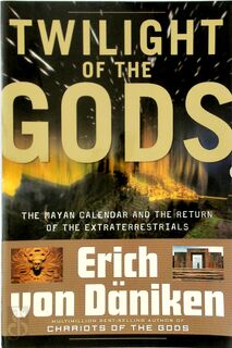 Twilight of the Gods - Erich von Däniken (ISBN 9781601631411)