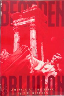 Oblivion - America at the Brink - T.E. Bearden (ISBN 9780972514620)