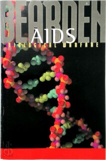 AIDS Biological Warfare - T. E. Bearden (ISBN 9780914119043)