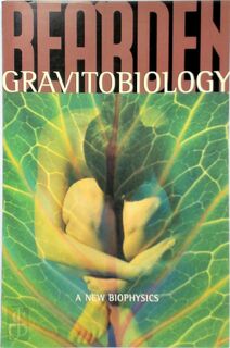 Gravitobiology - T.E. Bearden (ISBN 9780972514675)