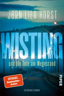 Wisting und die Tote am Wegesrand - Jørn Lier Horst (ISBN 9783492064057)