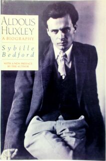Aldous Huxley - Sybille Bedford (ISBN 9780333585092)