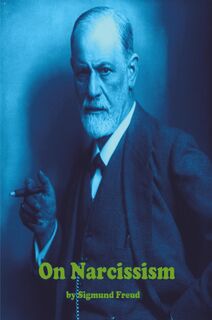On Narcissism - Sigmund Freud (ISBN 9781773237688)