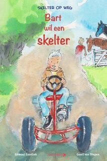 Bart wil een skelter - Geert van Diepen (ISBN 9789491662645)