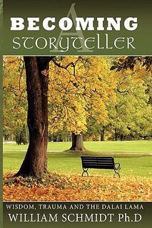 Becoming a Storyteller - William Schmidt Ph.D (ISBN 9781438985459)