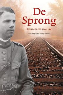 De sprong - Eduard Jacob Rosen Jacobson (ISBN 9789082164312)