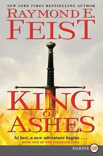 King of Ashes LP - Raymond E. Feist (ISBN 9780062863881)