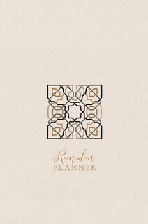 Ramadan Planner for Teens - Reyhana Ismail (ISBN 9781034497608)