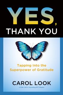 Yes, Thank You - Carol Look (ISBN 9798992257380)
