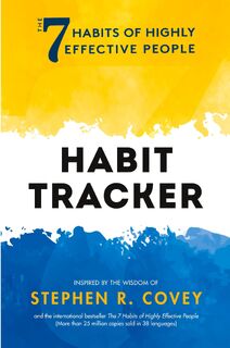 The 7 Habits of Highly Effective People: Habit Tracker - Stephen R. Covey (ISBN 9781684810857)