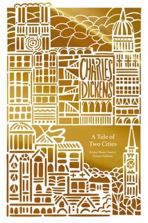 A Tale of Two Cities (Artisan Edition) - Charles Dickens (ISBN 9781400341863)