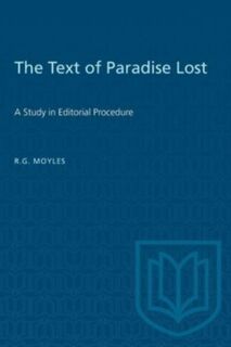 The Text of Paradise Lost - R.G. Moyles (ISBN 9781487577346)