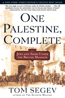 ONE PALESTINE COMPLETE - TOM SEGEV (ISBN 9780805065879)