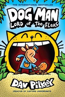 Dog Man 5: Lord of the Fleas (HB) (NE) - Dav Pilkey (ISBN 9781338741070)