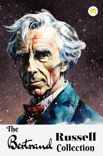 The Bertrand Russell Collection - Bertrand Russell (ISBN 9789358484472)