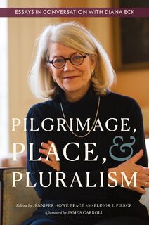 Pilgrimage, Place, and Pluralism (ISBN 9781960090447)