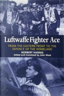 Luftwaffe Fighter Ace - Norbert Hannig (ISBN 9781904010944)