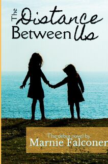 The Distance Between Us - Marnie Falconer (ISBN 9798992715804)